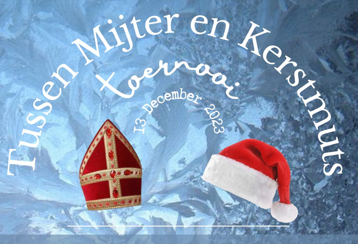 Tussen mijter & kerstmuts toernooi – Woensdag 13 december